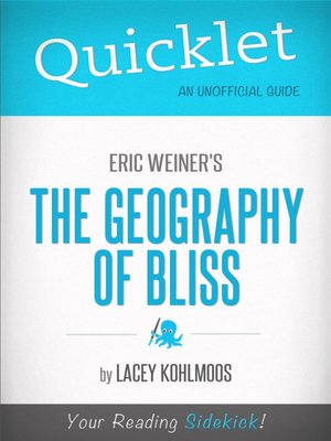 cover image of Quicklet on Eric Weiner's The Geography of Bliss
